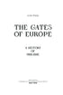 Porte de l'Europe. L'histoire de l'Ukraine depuis les guerres scythes jusqu'à l'indépendance